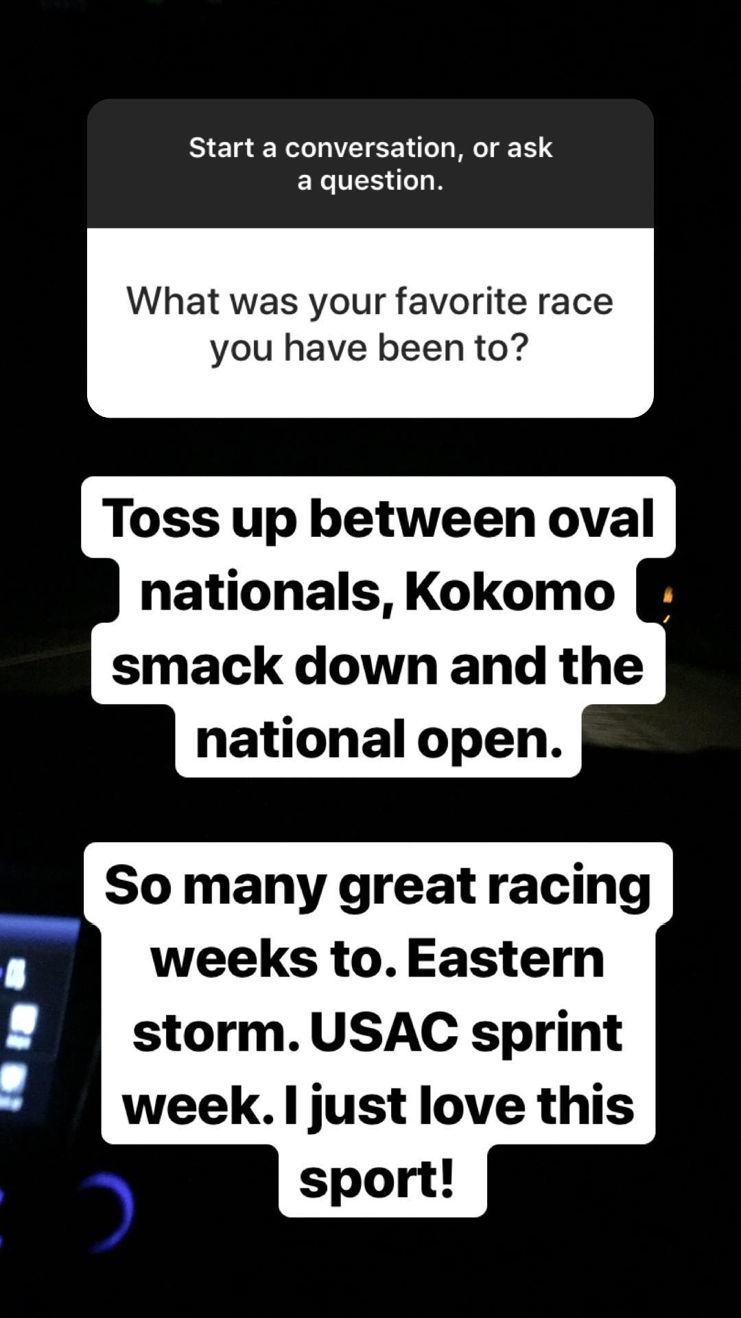 Toss up between oval nationals, Kokomo smack down and the national open.